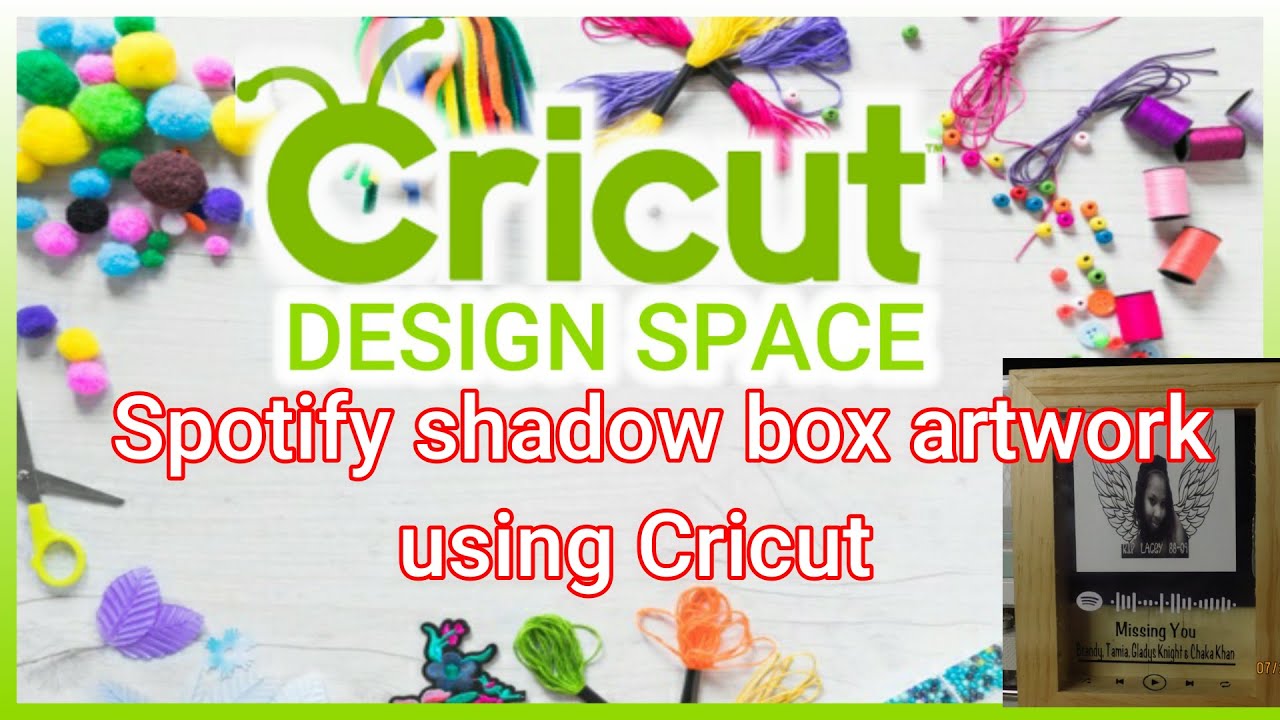 Spotify Shadow box artwork using Cricut 