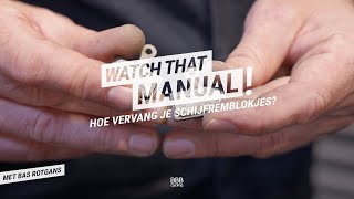 Hoe Vervang Je Schijfremblokjes? Watch That Manual