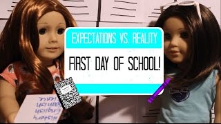 First Day of School: Expectations vs. Reality!