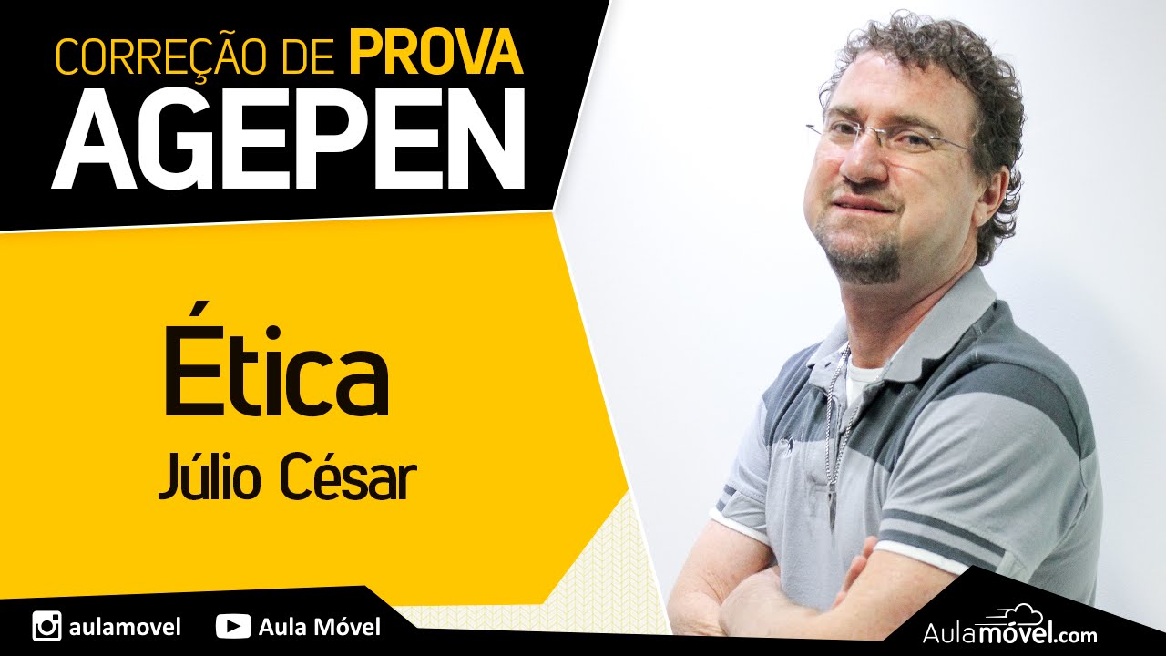 Correção Prova AGEPEN - SESIPE 2015 -  Ética - FUNIVERSA