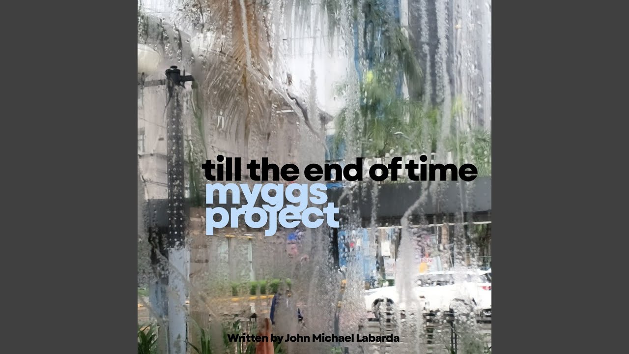 till the end of time