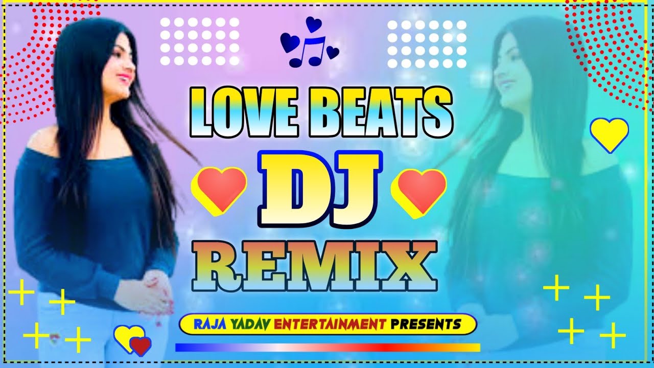 Hindi gana dj Hindi Dj Song 2021 love song dj hindi gana dj mein