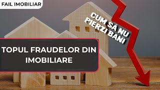 Cele Mai Frecvente Fraude Imobiliare Din România Și Să Le Eviți? Fail Imobiliar