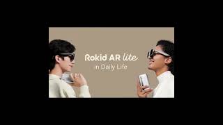 A Kickstarter Project We Love: Rokid AR Lite: Your First AR Glasses For Spatial Computing