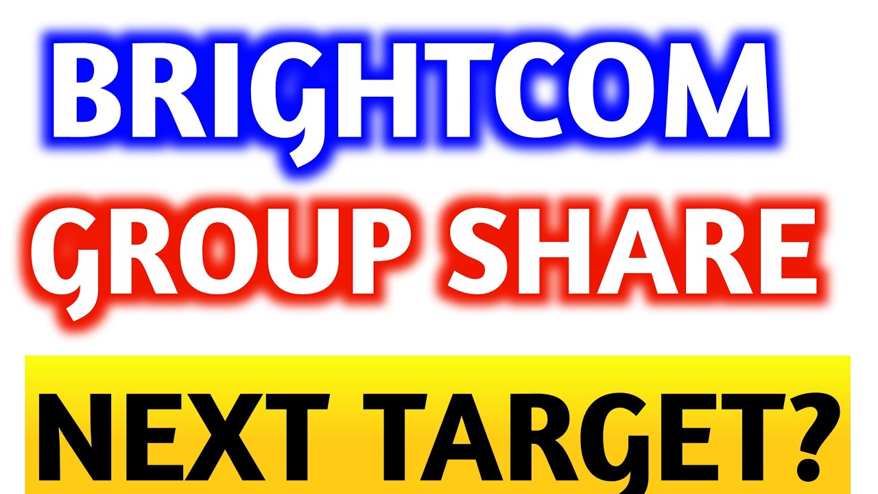 brightcom group share latest news | brightcom group share news today ...