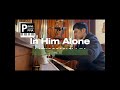In Him Alone-PianoCoversPPIA