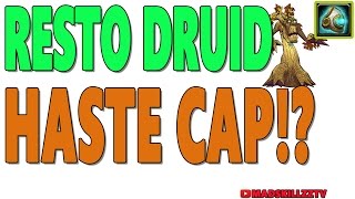 RESTO DRUID: HASTE CAP/BREAKPOINT!?