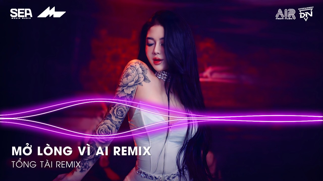 Đôi Mắt Em Không Thể Chối Dù Đôi Môi Em Đã Cố Gắng, Mở Lòng Vì Ai Remix | Nhạc Remix TikTok Hay 2026