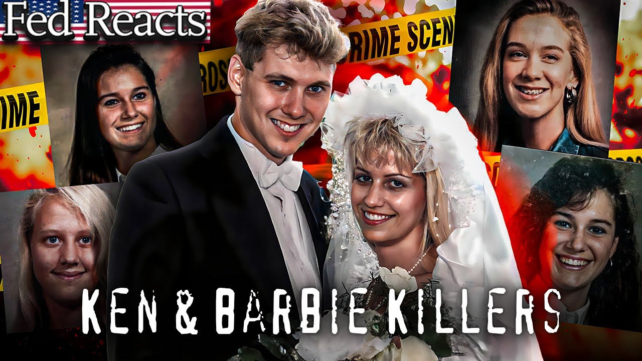 Fed Explains The Ken & Barbie Killers YouTube