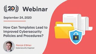 How Can Templates Lead to Improved Cybersecurity Policies and Procedures