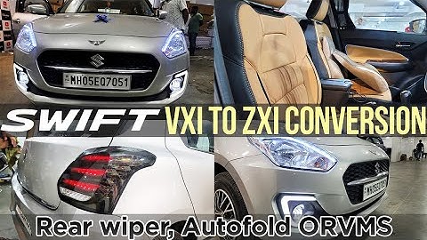 BEST MODIFICATION OF SWIFT WITH VXI TO ZXI CONVERSION