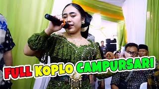 FULL KOPLO CAMPURSARI OJO DIPLEROKI LUNGITING ASMORO JAMBU ALAS CAMPURSARI CENGKIR MANIS