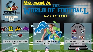 THIS WEEK IN THE WORLD OF FOOTBALL | EPISODE 344 (AUDIO ONLY) MAY 14, 2024