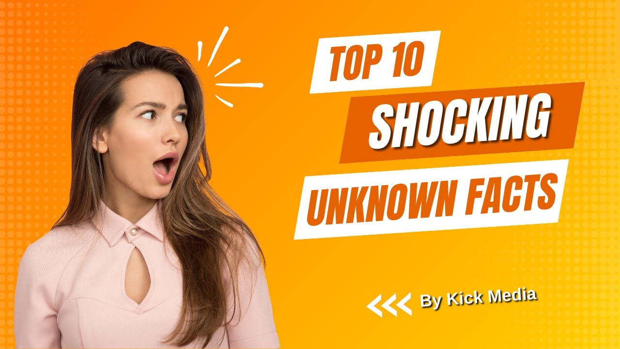 టాప్ 10 నమ్మశక్యం కాని వాస్తవాలుTop 10 Unbelievable Facts YouTube టాప్ 10 నమ్మశక్యం కాని వాస్తవాలుTop 10 Unbelievable Facts YouTube