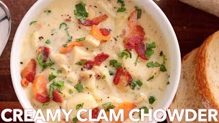 New England Creamy Clam Chowder Soup Recipe - Comfort Food