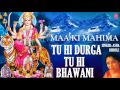 Tu Hi Durga Tu Hi Bhawani Devi Bhajan By ASHA BHOSLE I Full Audio Song Art Track I MAA KI MAHIMA Mp3 Song