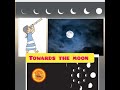 Towards The Moon Towards The Moon