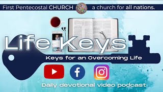 Life Keys Devotional | Ep 39 | Rev. Ben Copeland | 02.24.22