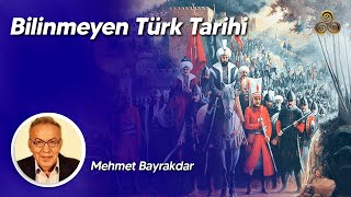 Gizlenen Eski Türk Tarihi Prof Dr Mehmet Bayrakdar