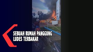 Sebuah Rumah Panggung Di Maros Ludes Terbakar