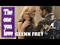 The One You Love - Glenn Frey(ซับไทย)