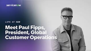 Meet Paul Fipps, President, Global Customer Operations