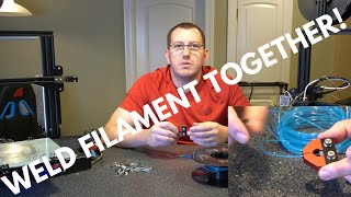 Guide to Weld Filament Together