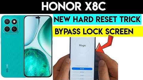 New Hard Reset Trick for Honor X8C in 2025