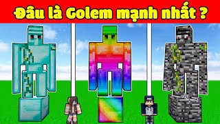 bqThanh và Ốc Chế Tạo Rồi Tìm Ra Đâu Là GOLEM Mạnh Nhất Trong Các Loại GOLEM SIÊU VIP Ở Minecraft ?