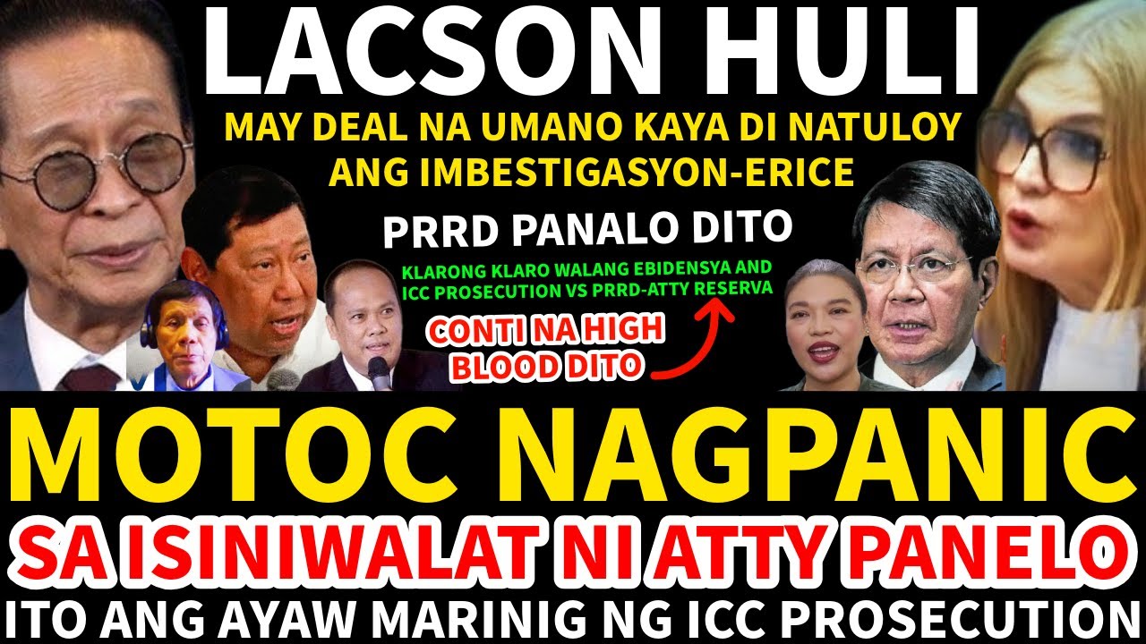 MOTOC NAGPANIC SA ISINIWALAT NI ATTY PANELO PROSECUTION NG ICC WARAK AT DINUROG NI KAUFMAN