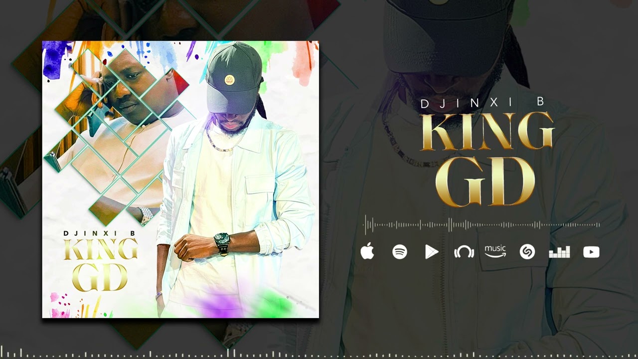 Djinxi B - King Gd (Son Officiel)