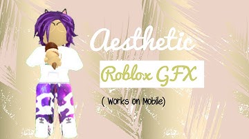 How to make Gfx without Blender or Roblox Studio (Works on Mobile)