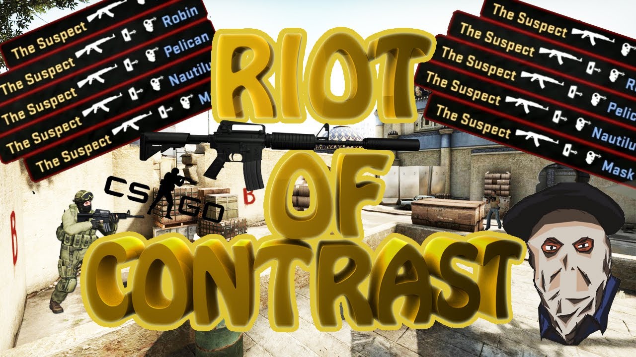 Work's CS:GO: Riot Of Contrast work №1 - YouTube