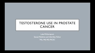 Testosterone use in Prostate Cancer