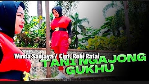 TANI NGAJONG GUKHU -CIPT. ROBI RATAI - ARR. TAM SANJAYA. VOC. WINDA SANJAYA & DIPOP. OLEH ALAM LIMAU