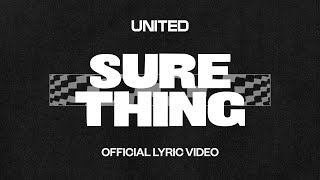 Sure Thing - Hillsong UNITED