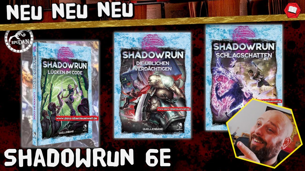 SHADOWRUN 6. Edition: Schlagschatten, Lücken im Code und Die üblichen ...