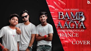 BAMB AAGYA Dance Cover \ Gur Sidhu | Jasmine Sandlas | Kaptaan | DDR BROTHERS \ Khajuraho