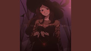 I'll Wait For You In The Dark (Instrumental)