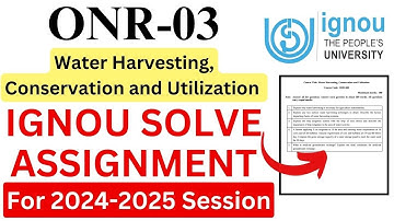 IGNOU ONR-03 Solve Assignment 2024-2025 Download | IGNOU Free Assignment Download 2025 | #ignou