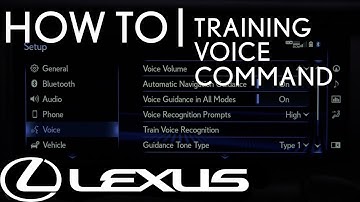 How-To Train Voice Command to Better Understand Your Commands | Lexus
