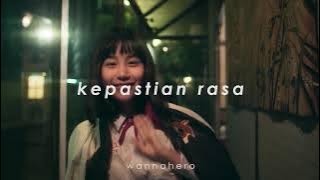 zbi crew - kepastian rasa (lyrics) (slowed   reverb)