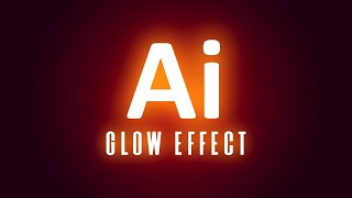 Create A Glow Effect In Illustrator | Tutorial