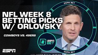 NFL Week 8 BETTING PICKS: Dan Orlovsky chimes in on Cowboys vs. 49ers | ESPN BET Live