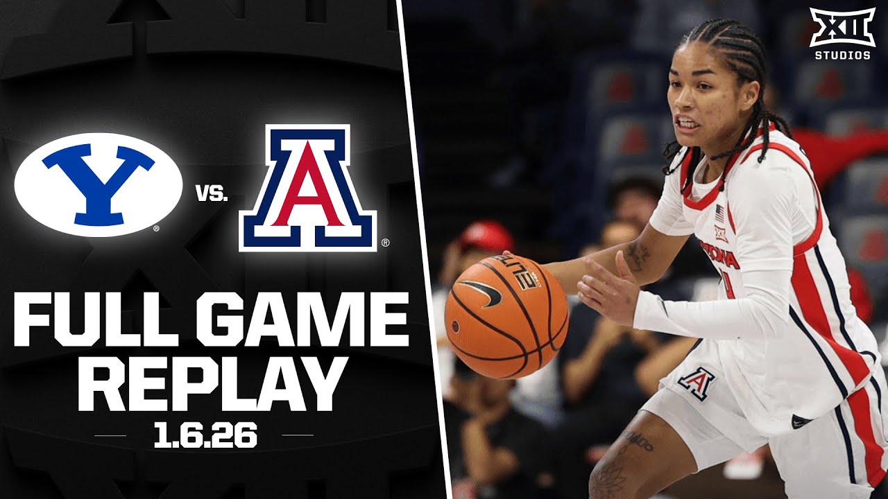 BYU vs. Arizona Full Game Replay (1.6.26) | 2025-26 Big 12 Women's Basketball