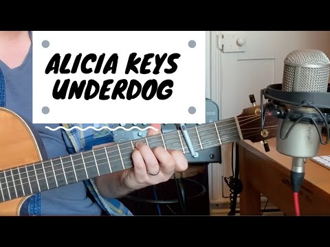 Alicia Keys - Underdog Gitarre Tutorial