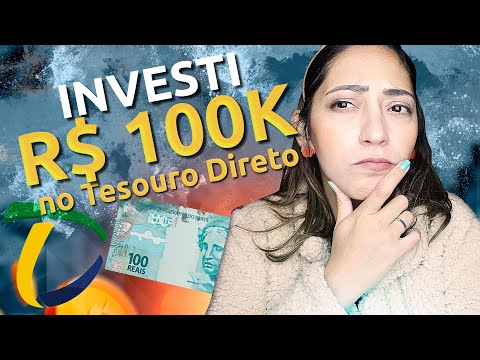 QUANTO RENDE INVESTIR R$ 100 MIL no TESOURO DIRETO?