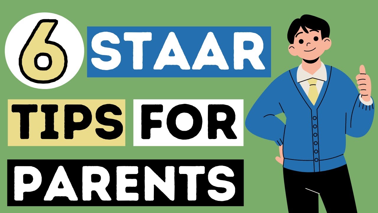 Staar Test Tips For Parents