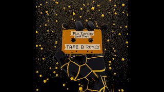DJ Fresh - Gold Dust (Flux Pavilion Remix) (Tape B Flip)