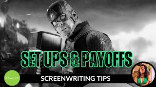 #ScreenwritingTips for Beginners: Setups & Payoffs EXPLAINED